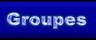 Groupes